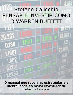 Pensar e investir como o Warren Buffett (eBook, ePUB) - Calicchio, Stefano