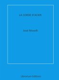 La Corde d'Acier (eBook, ePUB)