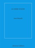 La Corde d'Acier (eBook, ePUB)