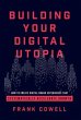 Building Your Digital Utopia - Bild 1