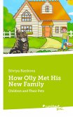 How Olly Met His New Family