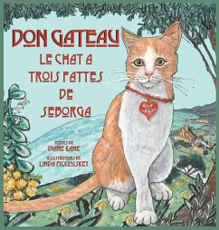 Don Gateau le Chat à Trois Pattes de Seborga - Kane, Diane