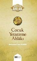 Cocuk Yetistirme Ahlaki - Emin Yildirim, Muhammed