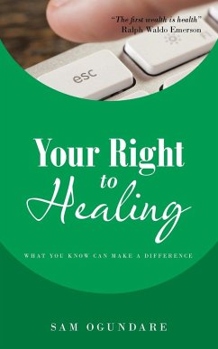 Your Right to Healing - Ogundare, Sam