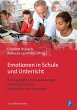 Emotionen in Schule und Unterricht - Bild 1
