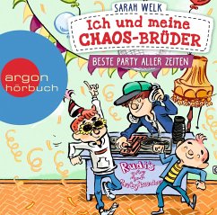Beste Party aller Zeiten / Ich und meine Chaos-Brüder Bd.3 (1 Audio-CD) - Welk, Sarah