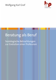 Beratung als Beruf - Graf, Wolfgang K.