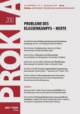 Probleme des Klassenkampfs - heute / Prokla 200