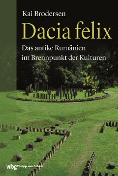 Dacia felix (eBook, ePUB) - Brodersen, Kai
