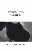 Ett hem utom räckhåll (eBook, ePUB)