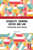 Disability, Criminal Justice and Law (eBook, PDF)