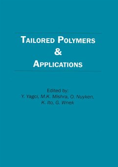 Tailored Polymers and Applications (eBook, PDF)