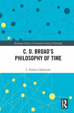 C. D. Broad's Philosophy of Time (eBook, ePUB) - Oaklander, L. Nathan