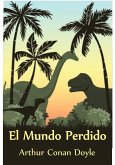 El Mundo Perdido (Translated) (eBook, ePUB)