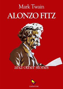 Alonzo Fitz (eBook, ePUB) - Twain, Mark