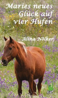 Cover Maries neues Glück auf vier Hufen (eBook, ePUB)