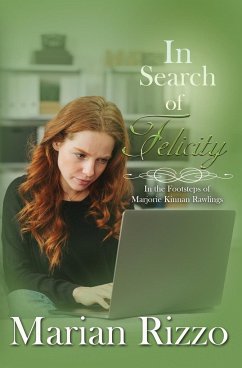 In Search of Felicity - Rizzo, Marian