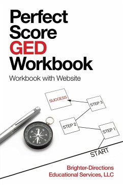 Perfect Score Ged Workbook - Brighter-Directions Educational Services; Tbd