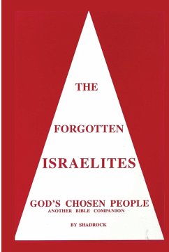 The Forgotten Israelites - Porter, Shadrock