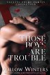 Those Boys Are Trouble - Bild 1