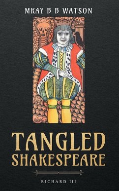 Tangled Shakespeare - Watson, Mkay Bb