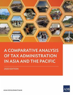A Comparative Analysis of Tax Administration in Asia and the Pacific - Asian Development Bank
