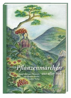 Pflanzenmärchen aus aller Welt - Jaenike, Djamila