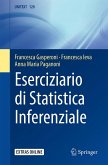 Eserciziario di Statistica Inferenziale (eBook, PDF) Eserciziario di Statistica Inferenziale (eBook, PDF)