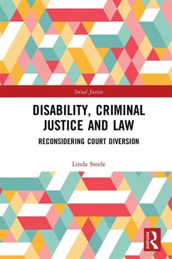 Cover Disability, Criminal Justice and Law (eBook, ePUB)
