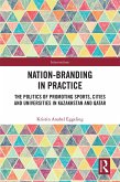 Nation-branding in Practice (eBook, ePUB)