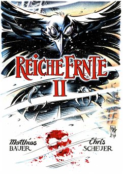 Reiche Ernte Bd.2 (eBook, ePUB) - Bauer, Matthias