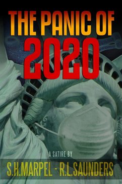 The Panic of 2020 (Ghost Hunters Mystery Parables) (eBook, ePUB) - Marpel, S. H.; Saunders, R. L.