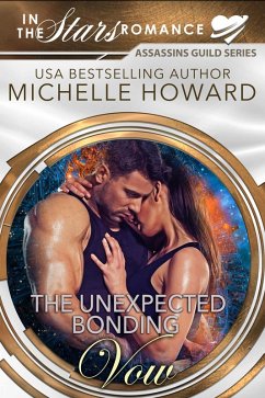 Cover The Unexpected Bonding Vow (Assassins Guild, #1) (eBook, ePUB)