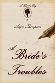 A Bride's Troubles (A Heart's Cry, #2) (eBook, ePUB)