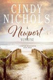 A Newport Sunrise (The Newport Beach Series, #3) (eBook, ePUB)