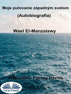 Moje Putovanie Západným Svetom (eBook, ePUB) - El-Manzalawy, Wael