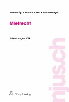 Mietrecht (eBook, PDF) - Kägi, Adrian; Mazza, Aldiana; Oeschger, Sara