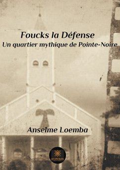 Foucks la Défense - Loemba, Anselme