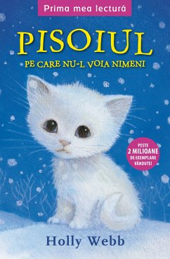 Pisoiul pe care nu-l voia nimeni (eBook, ePUB) - Webb, Holly