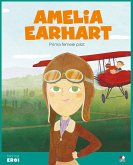 Micii eroi - Amelia Earhart (fixed-layout eBook, ePUB)