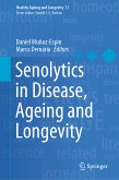 Senolytics in Disease, Ageing and Longevity (eBook, PDF)
