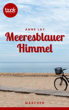Meeresblauer Himmel (eBook, ePUB) - Lay, Anne