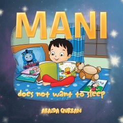Mani Does Not Want to Sleep - Qurban, Abaida