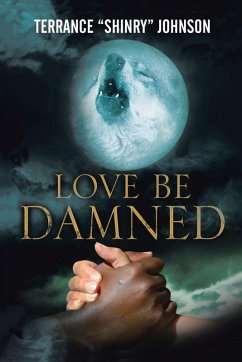 Love Be Damned - Johnson, Terrance