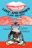 Love and Kisses (Lady Arcana)