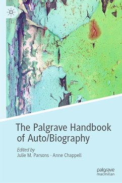 The Palgrave Handbook of Auto/Biography (eBook, PDF)