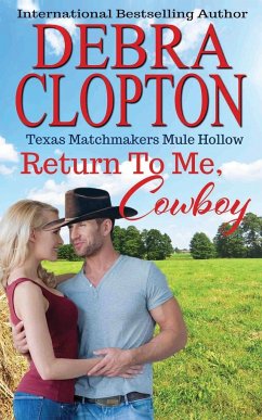 Return To Me, Cowboy - Clopton, Debra