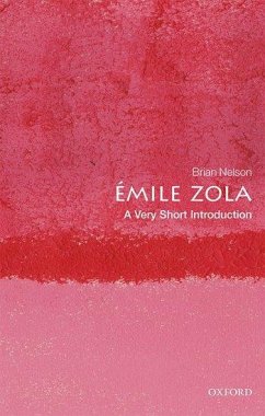 Émile Zola: A Very Short Introduction - Nelson, Brian