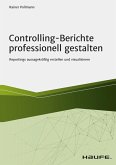 Controlling-Berichte professionell gestalten (eBook, PDF)