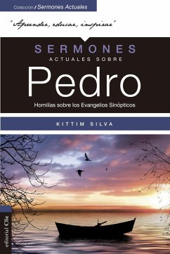 Sermones actuales sobre Pedro (eBook, ePUB) - Silva, Kittim